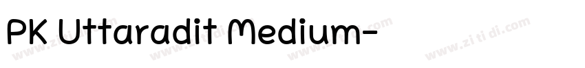PK Uttaradit Medium字体转换